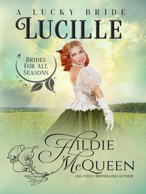 cover image of Lucille, a Lucky Bride